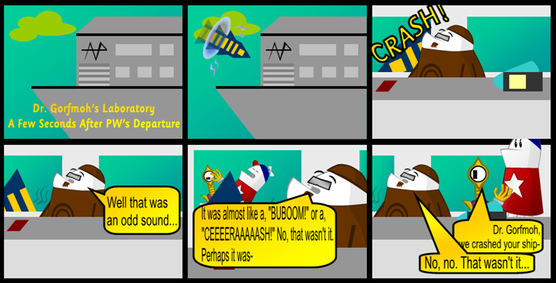 Authors Comments: So we get to see a little bit of Gorfmoh's awkawrdness in this scene. I found it kinda funny how much taller Homestar is than Gorfmoh. He's actually not correctly to scale, I had to bring Homestar down further and make him a little shorter in order for him to actually be seen on screen.