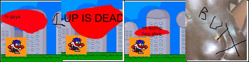 1-UP IS DEAD